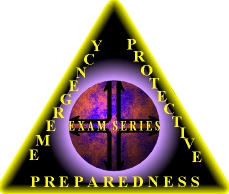 Emergency Protective Preparedness Exam Series